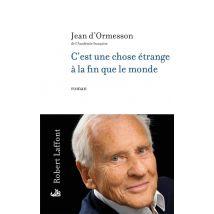 C'Est Une Chose Étrange À La Fin Que Le Monde