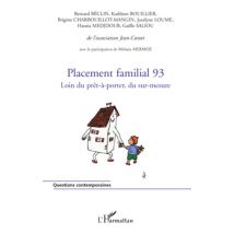 Placement Familial Tome 93 - Loin Du Prêt-à-porter, Du Sur-mesure