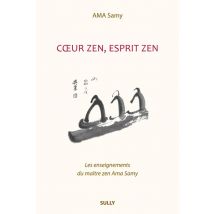 Coeur Zen, Esprit Zen
