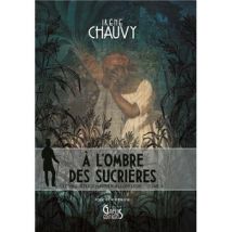 À L'Ombre Des Sucrières