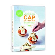 Je Passe Mon Cap Pâtissier En Candidat Libre