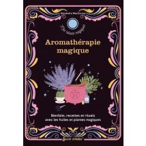 Aromathérapie Magique