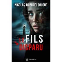 Les Morts Ne Reviennent Pas Tome 1 : Le Fils Disparu