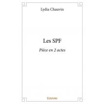 Les Spf - Piece En 2 Actes