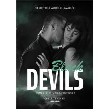 Black Devils Tome 2 : Et Si Tu Me Pardonnais ? - - PAS DE MARQUE -