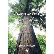 Papiers De Vers, Papiers De Vie : 1000 Poèmes Et Pensées