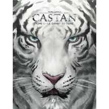 Castan : Le Gambit Du Tigre
