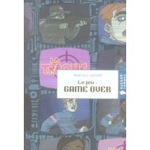 Le Jeu : Game Over