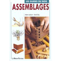 Les Guides Du Bois - Assemblages