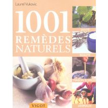1001 Remèdes Naturels (édition 2004)