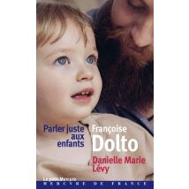 Parler Juste Aux Enfants