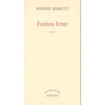 Festina Lente
