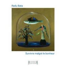 Survivre Malgré Le Bonheur