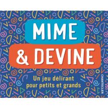 Mime & Devine : Un Jeu Délirant Pour Petits Et Grands