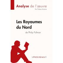 Les Royaumes Du Nord De Philip Pullman