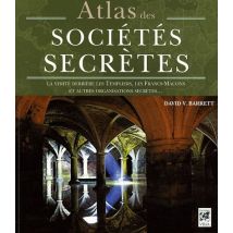 Atlas Des Sociétés Secrètes
