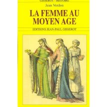 La Femme Au Moyen Age