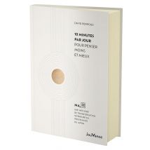 10 Minutes Par Jour Pour Penser Moins Et Mieux : Ma, Une Méthode De Transformation Intérieure En Provenance Du Japon