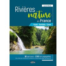 Rivières Nature En France - Kayak, Gonflable, Canoé