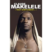 Claude Makelele «tout Simplement...»