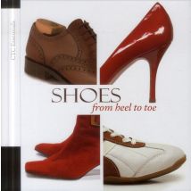 Shoes - From Heel To Toe