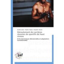 Déroulement De Carrières Réussies De Sportifs De Haut Niveau