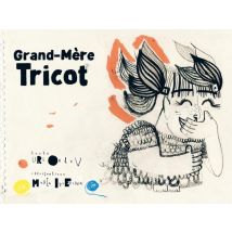 Grand-mère Tricot