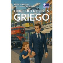 Libro De Frases En Griego : Dialogos En Griego Para Viajar Y Usar En La Vida Cotidiana