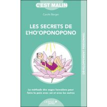C'Est Malin Poche : Les Secrets De L'Ho'oponopono, C'Est Malin - La Méthode Des Sages Hawaïens Pour Faire La Paix Avec Soi Et Avec Les Autres
