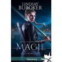 Sous L'Emprise De La Magie : Val Thorvald, T1