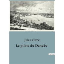Le Pilote Du Danube