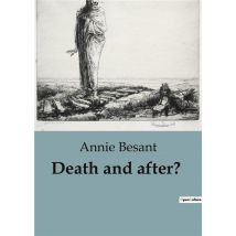 Death And After?