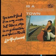 Trouble Is A Lonesome Town - Colorée