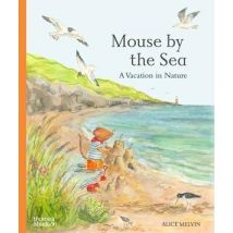 Mouse By The Sea : A Holiday In Nature