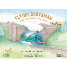 Flying Scotsman And The Best Birthday Ever
