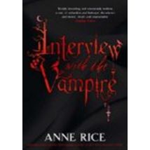 Interview With The Vampire : Volume 1 In Series