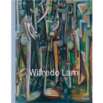 Wifredo Lam : When I Don T Sleep, I Dream