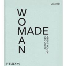 Woman Made : Great Women Designers