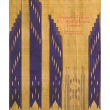Decorative Textiles From Arab & Islamic Cultures