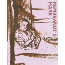 Rembrandt's Mark