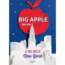 Big Apple, Le Goût De New York