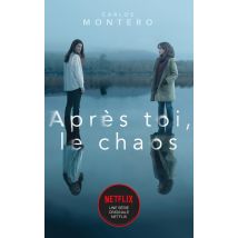 Après Toi Le Chaos