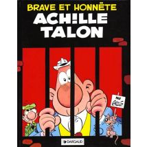 Achille Talon Tome 11 : Brave Et Honnête Achille Talon