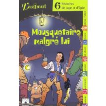 Cape Et Epee - Mousquetaire Malgre Lui