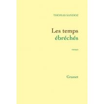 Les Temps Ébréchés