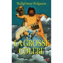La Grosse Colère