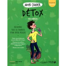 Mon Cahier : Détox