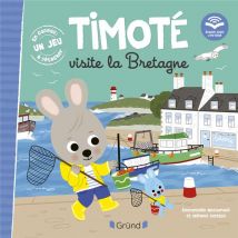 Timoté Visite La Bretagne : Écoute Aussi L'Histoire