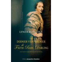 Le Dernier Vide-grenier De Faith Bass Darling