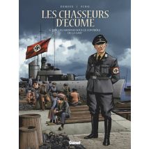 Les Chasseurs D'Écume - Tome 06
